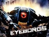 Eyeborgs – Nichts ist wie es scheint