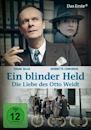 Ein blinder Held – Die Liebe des Otto Weidt