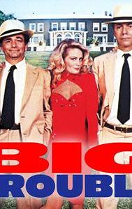 Big Trouble (1986 film)