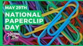 National Paperclip Day | May 29th - National Day Calendar