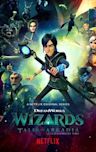 Wizards: Tales of Arcadia