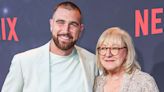 Donna Kelce on Son Travis Kelce's Bold Style: 'He's Doing It to Make People Laugh — or Talk!'