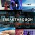 Breakthrough – Aufbruch in unsere Zukunft