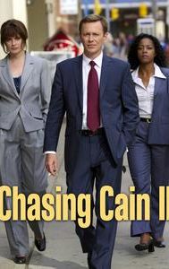 Chasing Cain II: Face