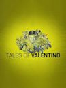 Tales of Valentino