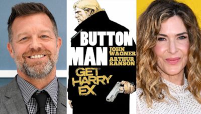 ...Season Sets ‘Button Man’; ‘The Fall Guy’s David Leitch & Kelly McCormick... Graphic Novel Into TV Series