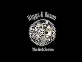 Higgs and Boson: The Web Series