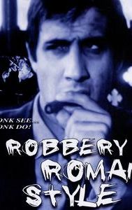 Robbery, Roman Style