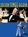 Jolson Sings Again