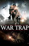 War Trap