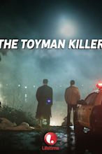 The Toyman Killer (2013) — The Movie Database (TMDB)