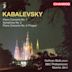Kabalevsky: Piano Concerto Nos. 1 & 4; Symphony No. 2