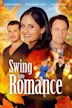 Swing Into Romance