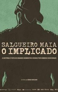 Salgueiro Maia - The Implicated