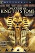 The Curse of King Tut's Tomb