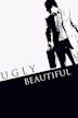 Ugly Beautiful