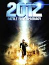 2012 Battle for Supremacy