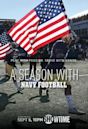 A Season with Navy Football