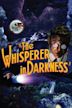 The Whisperer in Darkness