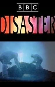 Disaster