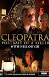 Cleopatra: Portrait of a Killer