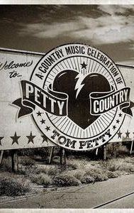 Petty Country: A Country Music Celebration of Tom Petty