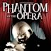 Phantom of the Opera