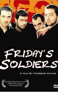 Friday's Soldiers