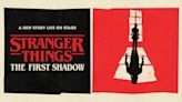 ‘Stranger Things’ Play ‘The First Shadow’ Tells the Origin Story of the Upside Down, Creators Explain (Video)