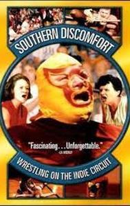 Southern Discomfort: Wrestling on the Indie Circuit