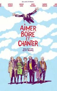 Aimer, boire et chanter