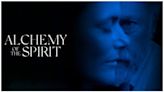 Alchemy of the Spirit Streaming: Watch & Stream Online via Amazon Prime Video