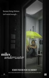 Miles Underwater | Drama, Family