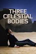 Three Celestial Bodies