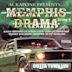 Memphis Drama, Vol. 3: Outta Town Luv