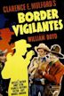 Border Vigilantes