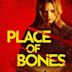 Place of Bones