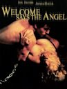 Welcome Says the Angel