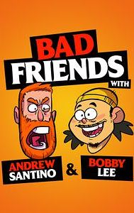 Bad Friends