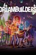 Dreambuilders