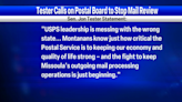 Rural mail processing move from Missoula seems final despite pushback