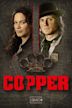 Copper – Justice is brutal