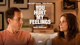 You Hurt My Feelings (2023) Streaming: Watch & Stream Online via Hulu