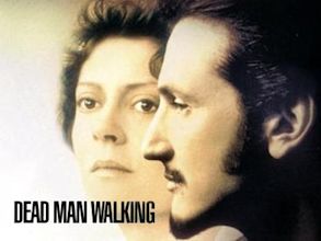 Dead Man Walking – Sein letzter Gang