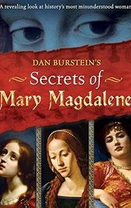 Secrets of Mary Magdalene