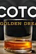 Scotch: A Golden Dream