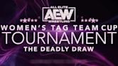 AEW Women's Tag Team Cup Tournament: The Deadly Draw