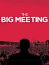 The Big Meeting