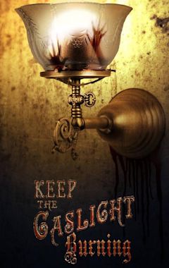 Keep the Gaslight Burning