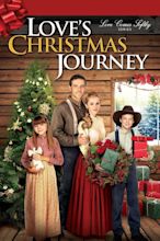 Love's Christmas Journey (2011) — The Movie Database (TMDB)